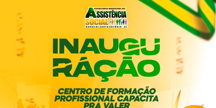 A Prefeitura da Barra de Santo Antônio realizará a inauguração do Centro de formação profissional ‘Capacita pra valer’.