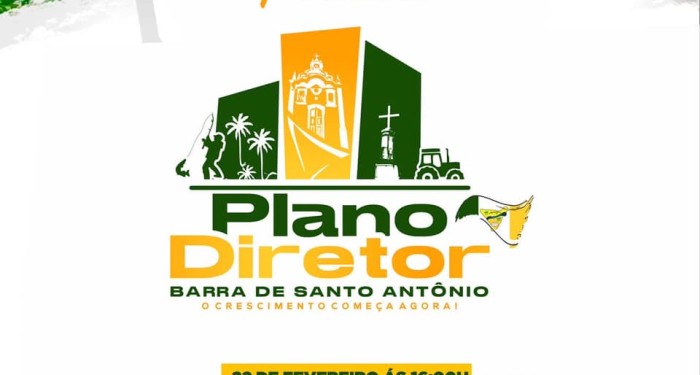 Barra de Santo Antônio: Prefeitura irá realizar audiência pública para o lançamento do Plano Diretor do município.