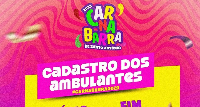 CarnaBarra 2023: Aberto o cadastramento para ambulantes para o carnaval