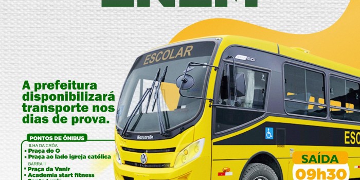 Barra de Santo Antônio: A Prefeitura disponibilizará transporte para alunos que farão provas do ENEM.