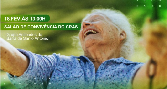 Barra de Santo Antônio: Prefeitura realizará encontro do grupo de idosos nesta sexta-feira (18)